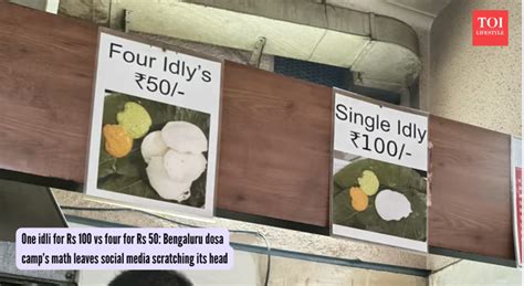 One idli for Rs 100 vs four for Rs 50: Bengaluru dosa camp’s math ...
