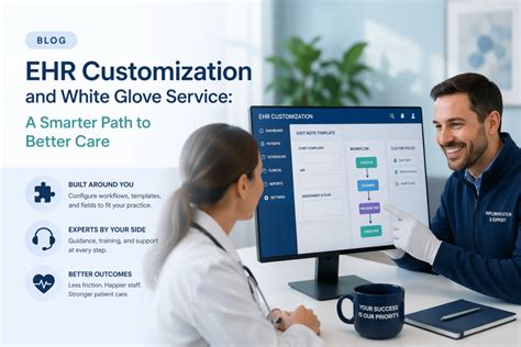 Why EHR Customization Is the Most Important Feature Your Practice Needs ...