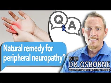 What Is The Best Natural Remedy For Peripheral Neuropathy