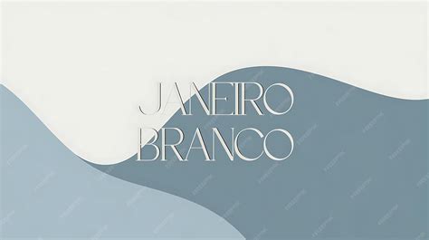 Janeiro Branco Ручная каллиграфия для месяца психического здоровья ...