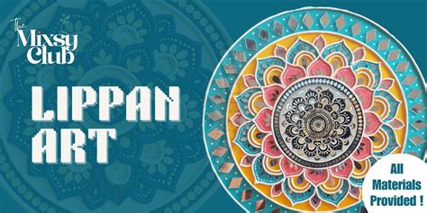 Lippan Art - The Mixsy Club workshops Event Tickets Mumbai - BookMyShow