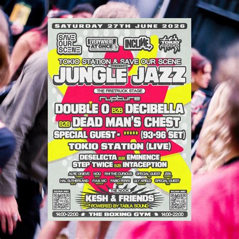 Tokio Station x Save Our Scene w/ Rupture: JUNGLE JAZZ DAY PARTY, The ...