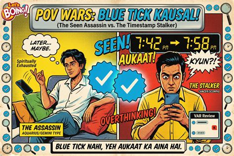 POV Wars: The Seen Zone Assassin vs. The Timestamp Stalker