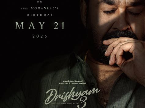 Drishyam 3 release postponed: Mohanlal announces new date for ...