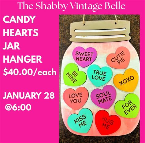 Candy hearts mason jar decor, 1201 Kingsway Avenue SE, Medicine Hat, AB ...