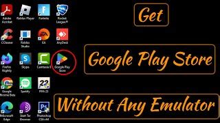 How To Install Google Play Store On Pc Or Laptop How To Download Play Store In Laptop Windows