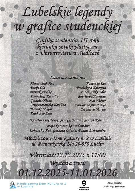 Lubelskie legendy w grafice studenckiej. Grafika artystyczna studentów ...