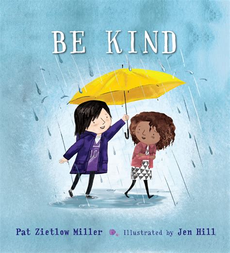 Be Kind Pat Zietlow Miller Macmillan