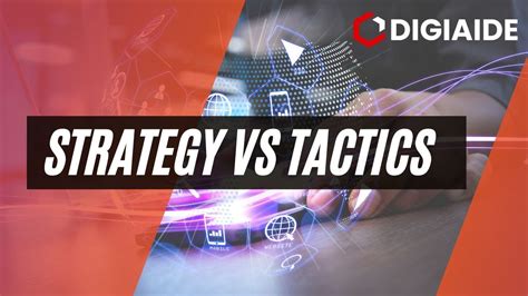 Strategy Vs Tactics Difference Between Strategy And Tactics Youtube