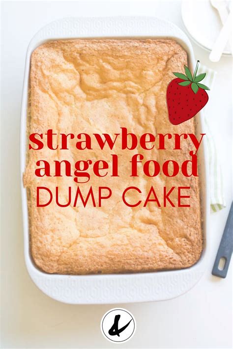 Strawberry Angel Food Cake Dessert Recipe Just 2 Ingredients Artofit