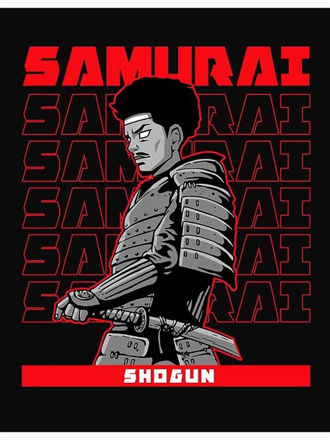 Coryxkenshin Samurais Shogun Samurai Warrior Poster By Fashionzhouse