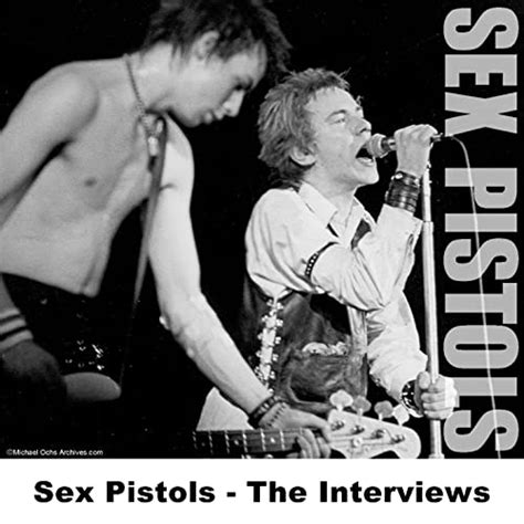 Sex Pistols The Interviews Von Sex Pistols Bei Amazon Music Amazonde