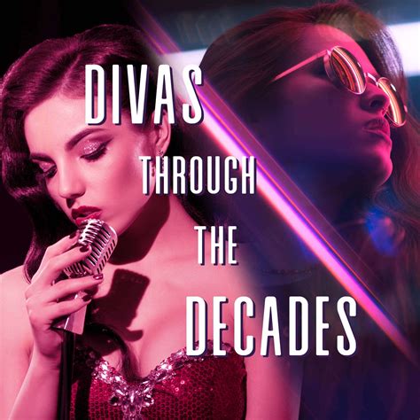 Divas Through The Decades The Counting House