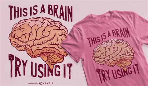 Funny Brain Quote T Shirt Design Vector Download