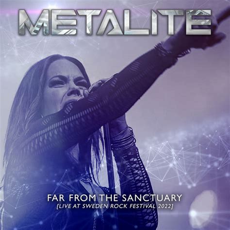 Far From The Sanctuary Live At Sweden Rock Festival 2022 Single By
