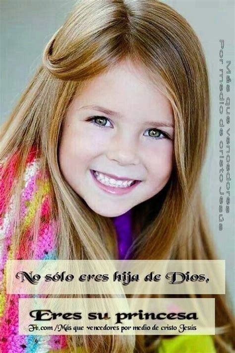Soy Hija Del Rey Todopoderoso Gudelia Santana Imagenes Cristianas De