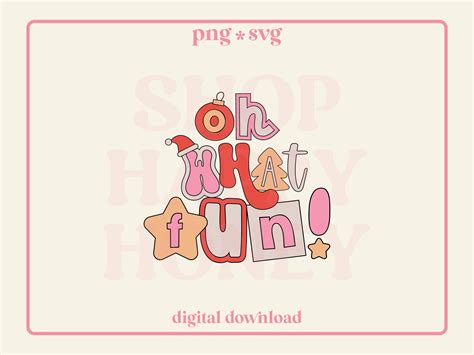 Oh What Fun Svg Png Graphic By Happy Honey Svg · Creative Fabrica