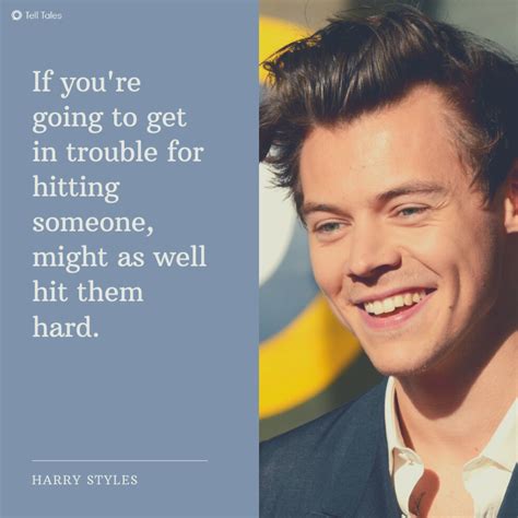 Harry Styles Quote