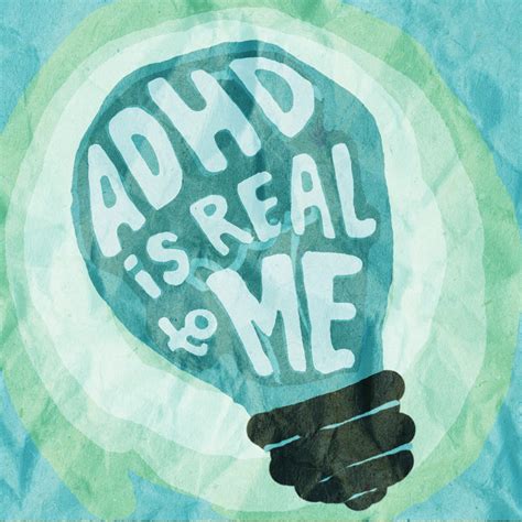 Adhd Is Real To Me Why Adhd Awareness Matters