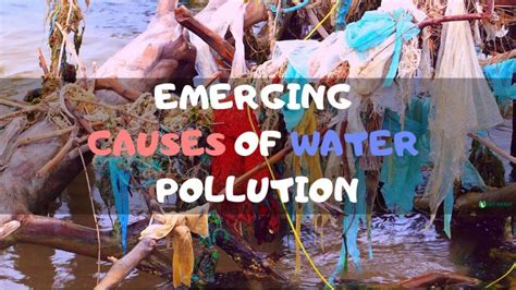 Major And Emerging Causes Of Water Pollution Earth Reminder
