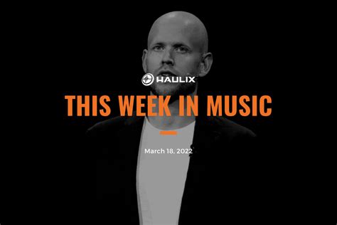 This Week In Music March 18 2022 Haulix Daily