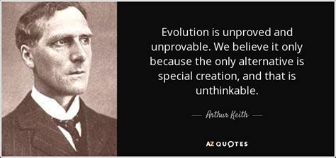Don't forget to confirm subscription in your email. TOP 25 QUOTES BY ARTHUR KEITH | A-Z Quotes