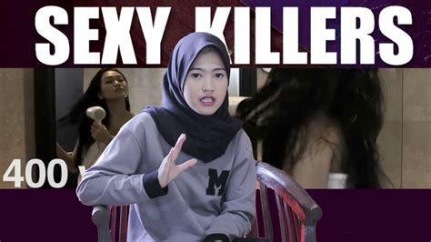 Sexy Killers Filmnya Tentang Begituan Youtube