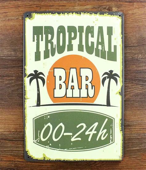 Ro X 051 New 2015 Shop Signs Slogan Tropical Bar 00 24h Vintage
