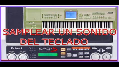 Korg Triton Como Samplear Los Sonidos De Cualquier Teclado Fácil 👍🏽👍🏽 Youtube