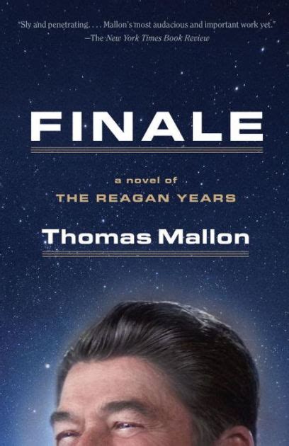 Finale A Novel Of The Reagan Years By Thomas Mallon Hardcover