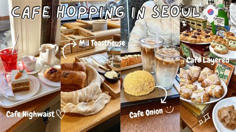 Cafe Hopping In Seoul 🇰🇷🍰💫 Aesthetic Cafes Cafe Onion Cafe