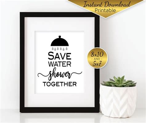 Save Water Shower Together Bathroom Printable Sign X And Etsy