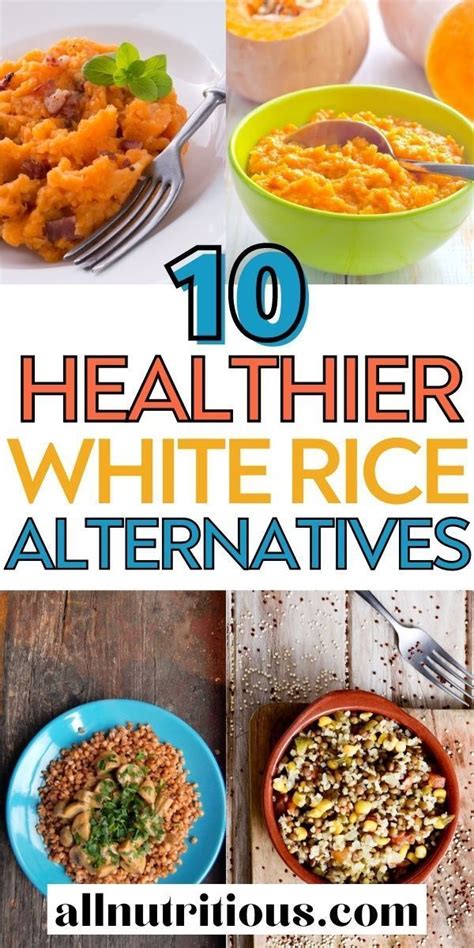 10 Healthier Alternatives To White Rice Healthy Rice Alternative Healthy Breakfast Recipes Easy