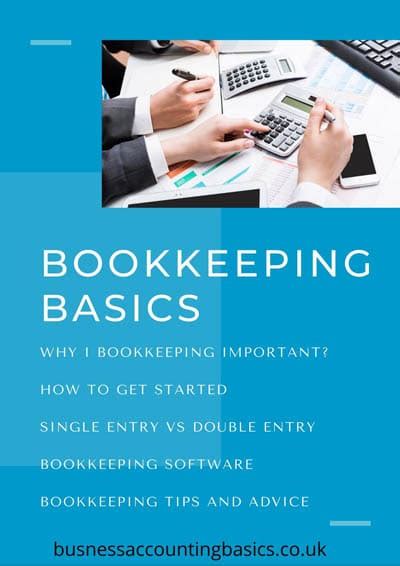 Bookkeeping Basics 101 Complete Guide For Small Business