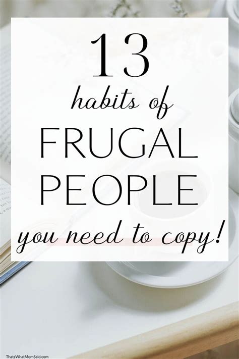 How To Be Frugal 13 Habits Of Frugal People You Need To Know In 2020