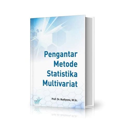 Jual Promo Pengantar Metode Statistika Multivariat Prof Dr Budiyono M