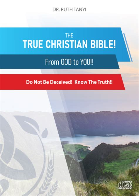 The True Christian Bible From God To You Cd Usb Dr Ruth Tanyi
