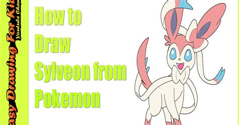 How To Draw Sylveon From Pokemon Drawing Course For Beginners