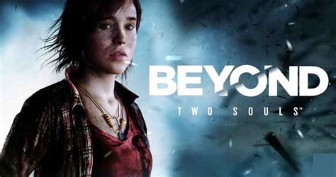 Beyond Two Souls Ya Tiene Su Página Oficial En Steam Y Ya Podes