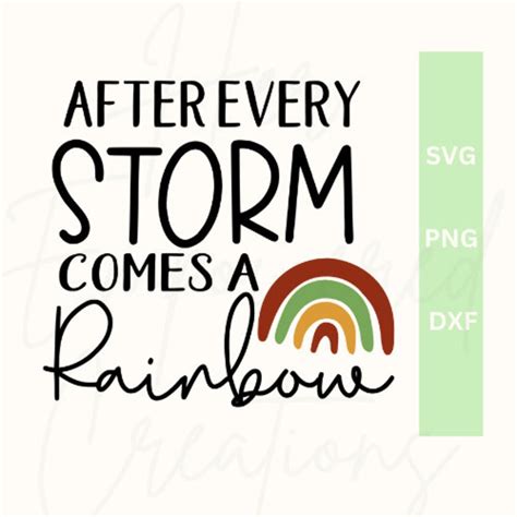 After Every Storm Comes A Rainbow Svg For Infant Outfit For Rainbow