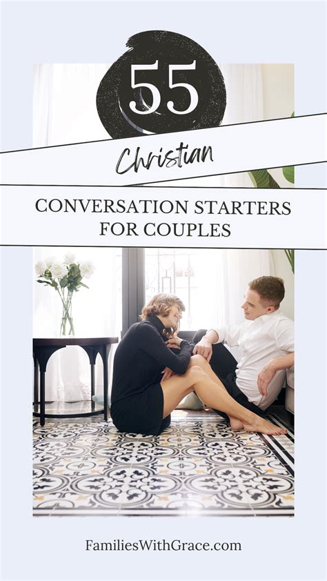 55 Christian Conversation Starters For Couples Families With Grace