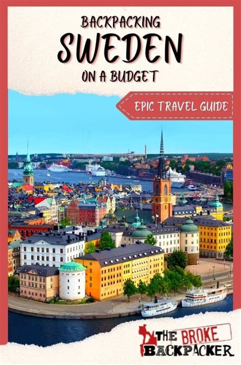 Backpacking Sweden The Ultimate Sweden Travel Guide 2024