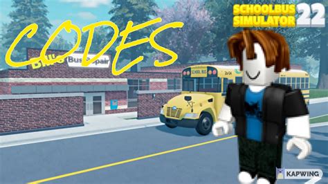 Roblox School Bus Simulator 22 Codes Youtube