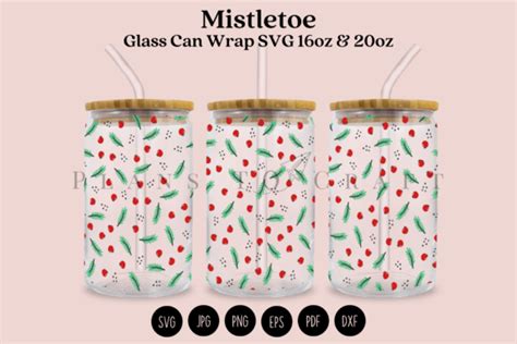 Mistletoe Beer Glass Can Wrap Svg 16oz 2 Graphic By Planstocraft · Creative Fabrica