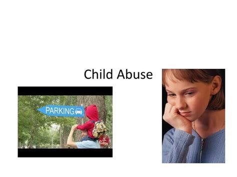 Ppt Child Abuse Powerpoint Presentation Free Download Id1891888