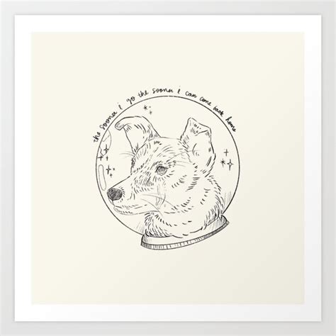 Laika The Space Dog Art Print By Gracestenversart Society6