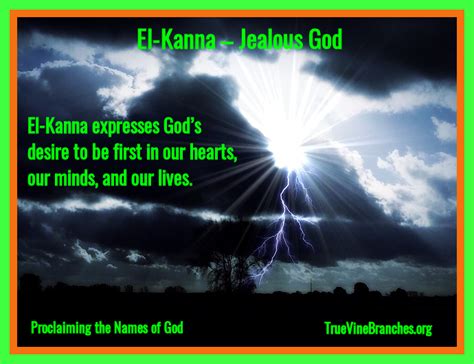 El Kanna Jealous God He Desires To Be First Place In Our Lives
