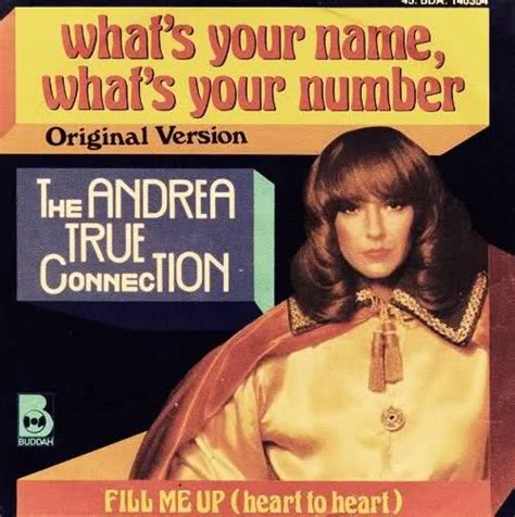 What S Your Name What S Your Number Inch Cover Andrea True Connection What Is Your Name