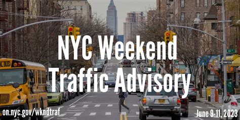 Nyc Dot On Twitter Knowbeforeyougo 🚘 With The Nyc Weekend Traffic