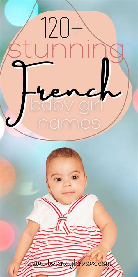 10 French Unique Baby Girl Names Inspired By Famous French Women Before
